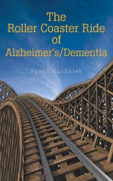 portada The Roller Coaster Ride of Alzheimer's/Dementia (in English)