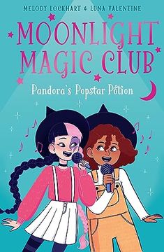 portada Moonlight Magic Club: Pandora's Popstar Potion (in English)