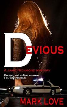 portada Devious: A Jamie Richmond Mystery (in English)