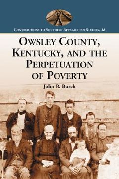 portada owsley county, kentucky, and the perpetuation of poverty (in English)