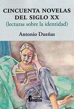 portada Cincuenta Novelas del Siglo xx (Lecturas Sobre la Identidad) (in Spanish)