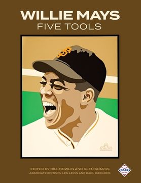 portada Willie Mays Five Tools (in English)