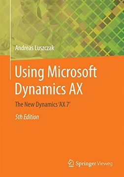 portada Using Microsoft Dynamics AX: The New Dynamics 'AX 7'
