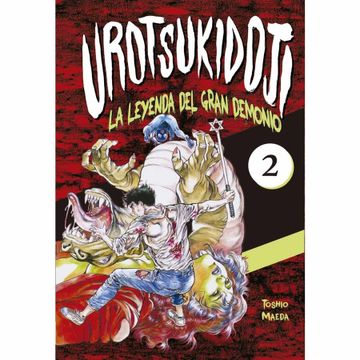 portada Urotsukidoji 02 la Leyenda del Gran Demonio ii - Toshio Maed