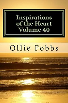 portada Inspirations of the Heart Volume 40: Life at its Best (en Inglés)