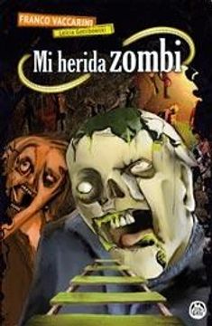 portada Mi Herida Zombi (in Spanish)