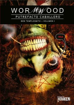 portada Wormwood Vol. I Putrefacto Caballero