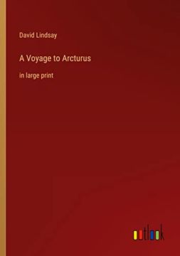 portada A Voyage to Arcturus: In Large Print (en Inglés)