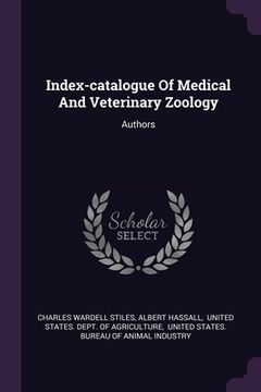 portada Index-catalogue Of Medical And Veterinary Zoology: Authors (en Inglés)
