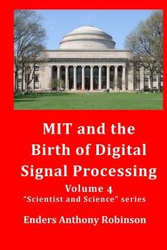 portada MIT and the Birth of Digital Signal Processing (in English)