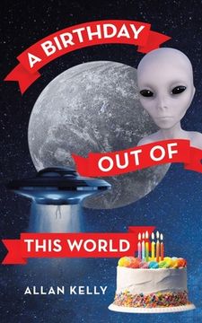 portada A Birthday out of This World (in English)