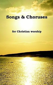 portada songs & choruses for christian worship (en Inglés)