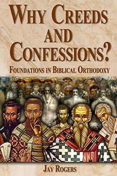 portada Why Creeds and Confessions? (in English)
