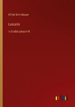portada Lassalle: in Großdruckschrift (en Alemán)