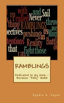 portada Ramblings: "Dedicated to my mom - Hermine "Polly" Webb (in English)