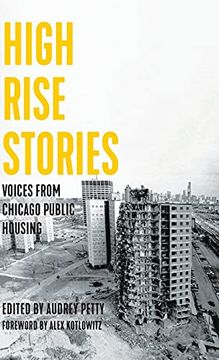 portada High Rise Stories: Voices From Chicago Public Housing (Voice of Witness) (en Inglés)