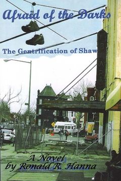 portada Afraid of the Darks: The Gentrification of Shaw
