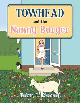 portada Towhead and the Nanny Burger (in English)