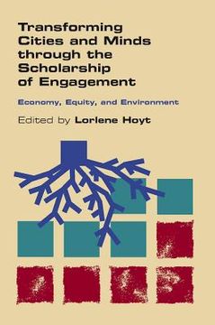 portada transforming cities and minds through the scholarship of engagement: economy, equity, and environment (en Inglés)
