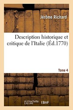 portada Description historique et critique de l'Italie T. 4 (Histoire)