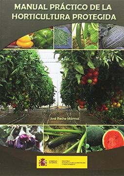 portada Manual Práctico de la Horticultura Protegida