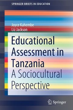 portada Educational Assessment in Tanzania: A Sociocultural Perspective (en Inglés)
