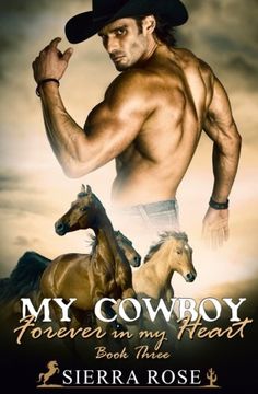 portada My Cowboy: Forever In My Heart - Part 3: Volume 3 (A Cowboy To Love)