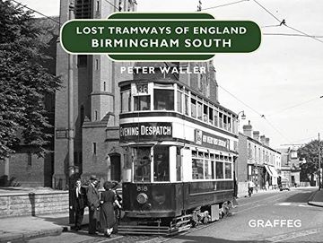 portada Lost Tramways of England: Birmingham South (in English)