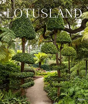 portada Lotusland: A Botanical Garden Paradise (en Inglés)
