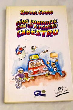portada Como Conducir Como un Autentico Cabestro (in Spanish)