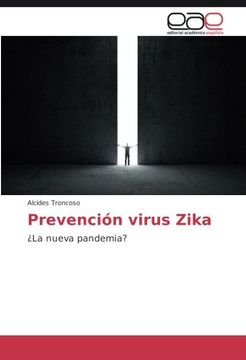 portada Prevención virus Zika: ¿La nueva pandemia? (Spanish Edition)