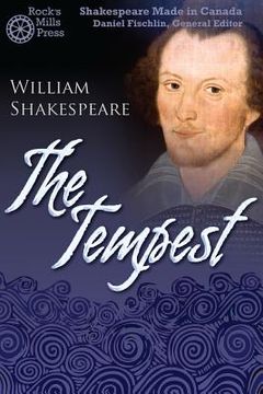 portada The Tempest: Shakespeare Made in Canada (in English)