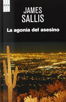 La Agonía Del Asesino (SERIE NEGRA)