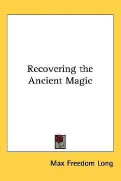 portada recovering the ancient magic (en Inglés)