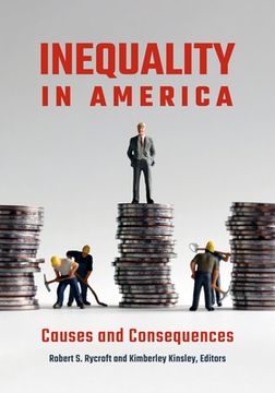 portada Inequality in America: Causes and Consequences (en Inglés)