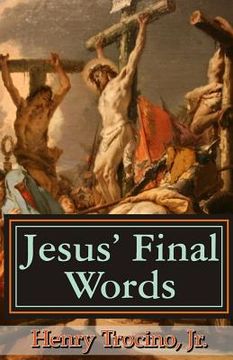 portada Jesus' Final Words (en Inglés)