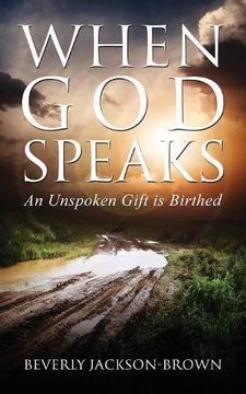 portada When God Speaks: An Unspoken Gift is Birthed