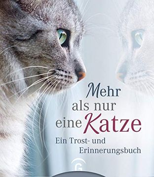 portada Mehr als nur Eine Katze: Ein Trost- und Erinnerungsbuch (en Alemán)