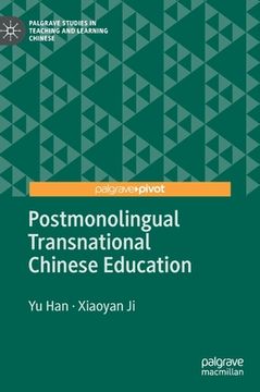 portada Postmonolingual Transnational Chinese Education (en Inglés)