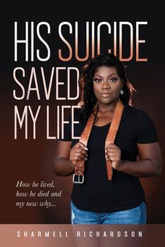 portada His Suicide Saved My Life (in English)