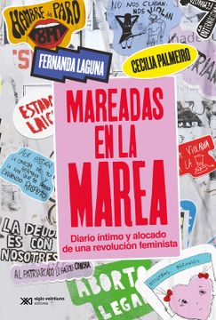 portada Mareadas en la Marea. Diario Intimo y Alocado de una Revolucion Feminista (in Spanish)