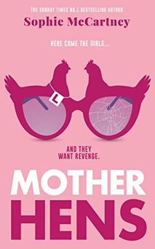 portada Mother Hens: The Hilarious Fiction Debut From the Sunday Times No. 1 Bestseller: The Must-Read Novel for Spring 2023