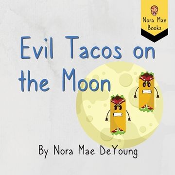 portada Evil Tacos on the Moon