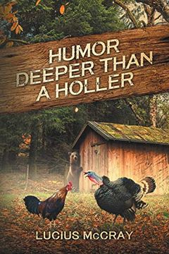 portada Humor Deeper Than a Holler (en Inglés)
