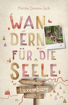 portada Luxemburg. Wandern f? R die Seele (in German)
