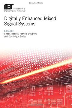 portada Digitally Enhanced Mixed Signal Systems (Materials, Circuits and Devices) (en Inglés)