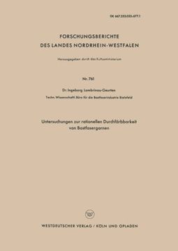 portada Untersuchungen zur rationellen Durchfärbbarkeit von Bastfasergarnen (Forschungsberichte des Landes Nordrhein-Westfalen) (German Edition)