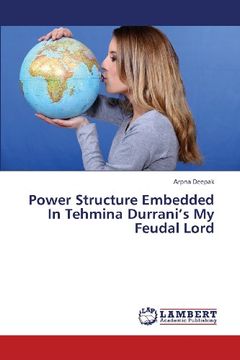 portada Power Structure Embedded in Tehmina Durrani's My Feudal Lord