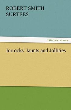portada jorrocks' jaunts and jollities (en Inglés)