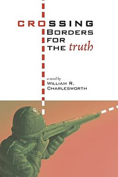 portada crossing borders for the truth (in English)